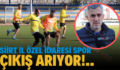 Siirt İl Özel İdaresi Spor Çıkış Arıyor!..