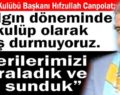 SİİRT İÖİ KULÜBÜ BAŞKANI CANPOLAT; “SALGIN DÖNEMİNDE KULÜP OLARAK BOŞ DURMUYORUZ. ÖNERİLERİMİZİ SIRALADIK VE SUNDUK”