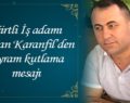 İŞ ADAMI AYHAN KARANFİL, SİİRTLİLERİN KURBAN BAYRAMINI KUTLADI