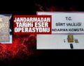 SİİRT JANDARMADAN TARİHİ ESER OPERASYONU