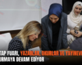 SİİRT KİTAP FUARI, YAZARLAR, OKURLAR VE YAYINEVLERİNİ BULUŞTURMAYA DEVAM EDİYOR