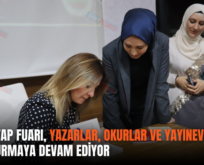 SİİRT KİTAP FUARI, YAZARLAR, OKURLAR VE YAYINEVLERİNİ BULUŞTURMAYA DEVAM EDİYOR