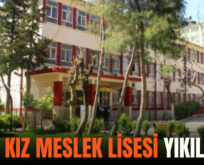 SİİRT KIZ MESLEK LİSESİ YIKILIYOR