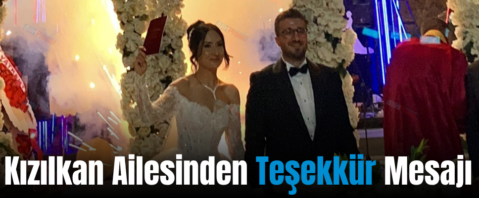 Kızılkan Ailesinden Teşekkür Mesajı