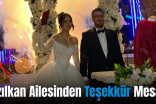 Kızılkan Ailesinden Teşekkür Mesajı