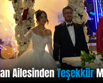 Kızılkan Ailesinden Teşekkür Mesajı