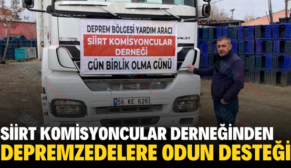 SİİRT KOMİSYONCULAR DERNEĞİNDEN DEPREMZEDELERE ODUN DESTEĞİ