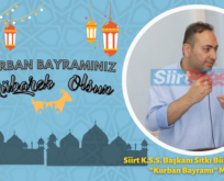 Siirt K.S.S. Başkanı Sıtkı Bülent Erten’in “Kurban Bayramı” Mesajı