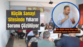 Küçük Sanayi Sitesinde Yılların Sorunu Çözülüyor