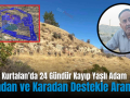 Kurtalan’da 24 Gündür Kayıp Yaşlı Adam Havadan ve Karadan Destekle Aranıyor