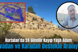 Kurtalan’da 24 Gündür Kayıp Yaşlı Adam Havadan ve Karadan Destekle Aranıyor