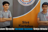 Kurtalanlı Öğrenciler Bursluluk Sınavında Türkiye Birincisi Oldu