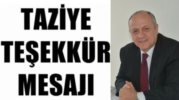 M.KEMAL BİLİM’DEN TAZİYE TEŞEKKÜR MESAJI