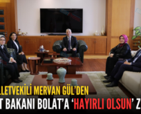 SİİRT MİLLETVEKİLİ MERVAN GÜL’DEN TİCARET BAKANI BOLAT’A ‘HAYIRLI OLSUN’ ZİYARETİ