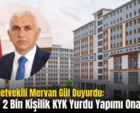 Siirt Milletvekili Mervan Gül Duyurdu: ‘Siirt’te 2 Bin Kişilik KYK Yurdu Yapımı Onaylandı’