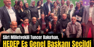 Siirt Milletvekili Tuncer Bakırhan, HEDEP Eş Genel Başkanı Seçildi