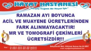 Özel Siirt Hayat Hastanesi 11 ayın Sultanı Ramazan ayı boyunca