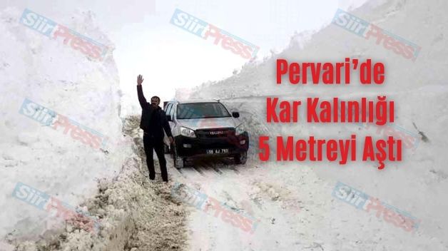 Pervari’de Kar Kalınlığı 5 Metreyi Aştı