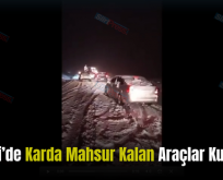 Pervari’de Karda Mahsur Kalan Araçlar Kurtarıldı