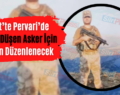 Siirt’te Pervari’de Şehit Düşen Asker İçin Tören Düzenlenecek