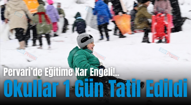 Pervari’de Eğitime Kar Engeli!..Okullar 1 Gün Tatil Edildi