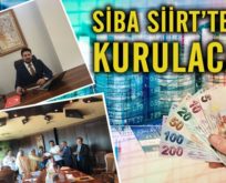 SİBA SİİRT’TE Mİ KURULACAK?