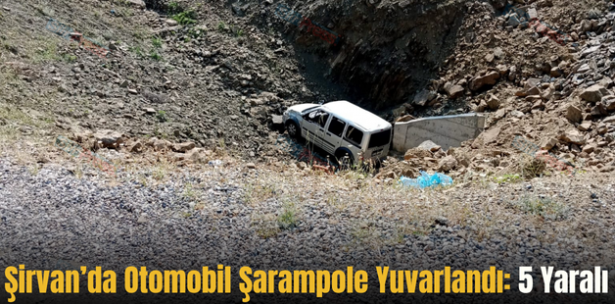 Şirvan’da Otomobil Şarampole Yuvarlandı: 5 Yaralı