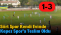 Siirt Spor Kendi Evinde Kepez Spor’a Teslim Oldu