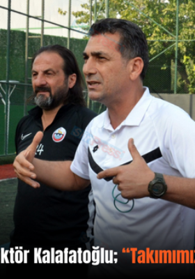 Siirt Spor Teknik Direktör Kalafatoğlu; “Takımımız Çıkış Yakalamıştır”