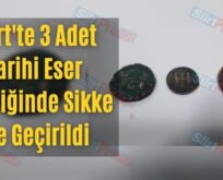 Siirt’te 3 Adet Tarihi Eser Niteliğinde Sikke Ele Geçirildi