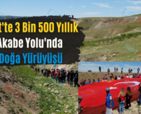 Siirt’te 3 Bin 500 Yıllık Akabe Yolu’nda Doğa Yürüyüşü