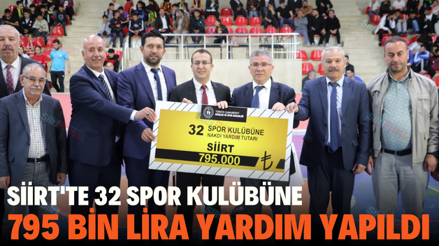 SİİRT’TE 32 SPOR KULÜBÜNE 795 BİN LİRA YARDIM YAPILDI