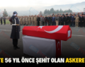 Siirt’te 56 Yıl Önce Şehit Olan Askere Tören