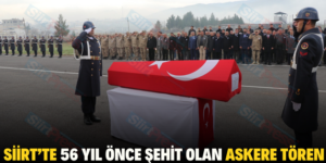 Siirt’te 56 Yıl Önce Şehit Olan Askere Tören
