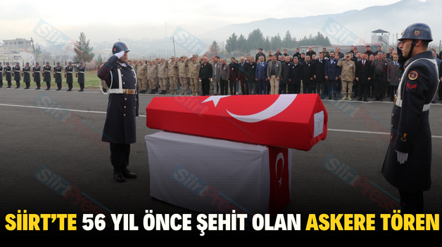 Siirt’te 56 Yıl Önce Şehit Olan Askere Tören