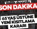 SİİRT’TE 65 YAŞ VE ÜSTÜ VATANDAŞLARA SOKAĞA ÇIKMA KISITLAMASI GETİRİLDİ