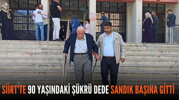 SİİRT’TE 90 YAŞINDAKİ ŞÜKRÜ DEDE SANDIK BAŞINA GİTTİ