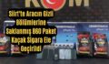 Siirt’te Aracın Gizli Bölümlerine Saklanmış 860 Paket Kaçak Sigara Ele Geçirildi