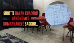 Siirt’te Bayan Kuaförü Görünümlü Kumarhaneye Baskın!..