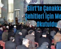 Siirt’te Çanakkale Şehitleri İçin Mevlit Okutuldu