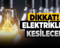 SİİRT’TE ELEKTRİK KESİNTİSİ UYGULANACAK