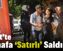 Siirt’te Esnafa ‘Satırlı’ Saldırı!..