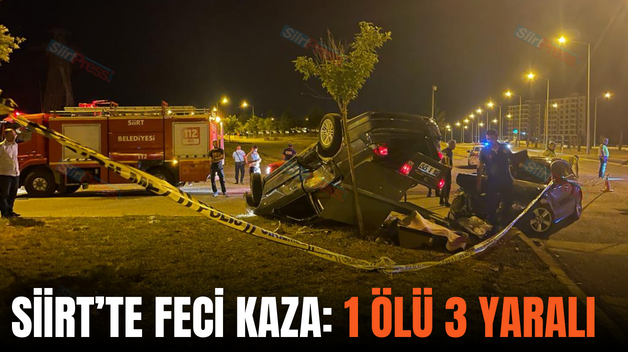 SİİRT’TE FECİ KAZA: 1 ÖLÜ 3 YARALI