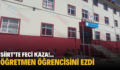 SİİRT’TE FECİ KAZA!.. ÖĞRETMEN ÖĞRENCİSİNİ EZDİ