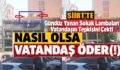 SİİRT’TE GÜNDÜZ YANAN SOKAK LAMBALARINA VATANDAŞLARDAN TEPKİ