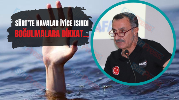 Siirt’te Havalar İyice Isındı!..Boğulmalara Dikkat…