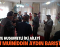 SİİRT’TE HUSUMETLİ İKİ AİLEYİ ŞEYH MUİNİDDİN AYDIN BARIŞTIRDI