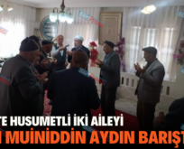 SİİRT’TE HUSUMETLİ İKİ AİLEYİ ŞEYH MUİNİDDİN AYDIN BARIŞTIRDI