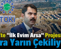 Siirt’te “İlk Evim Arsa” Projesinde Kura Yarın Çekiliyor