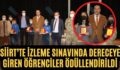 Siirt’te İzleme Sınavında Dereceye Giren Öğrenciler Ödüllendirildi